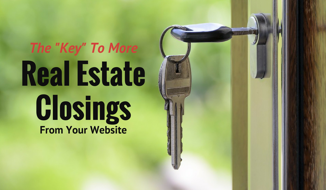 The Key To More Real Estate Closings From Your site Marketing and