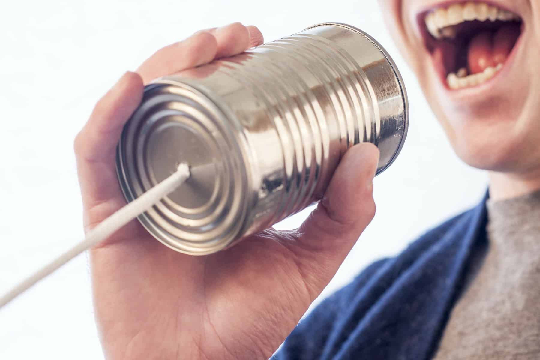 speak into a can