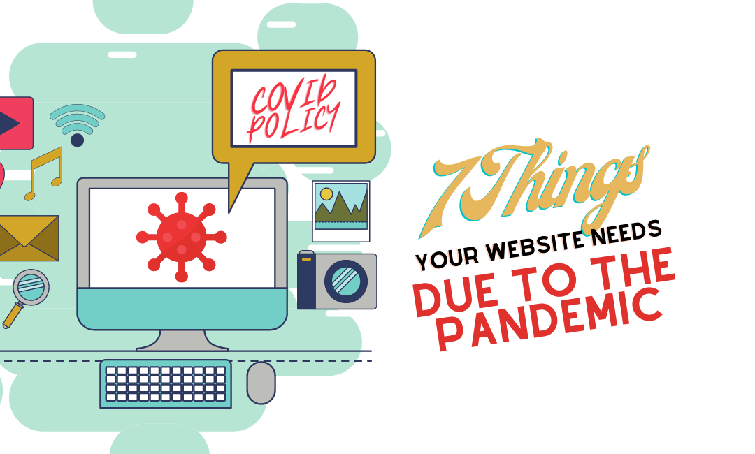 7 Things Your Title Company or Law Firm’s Website Needs Due To The Pandemic