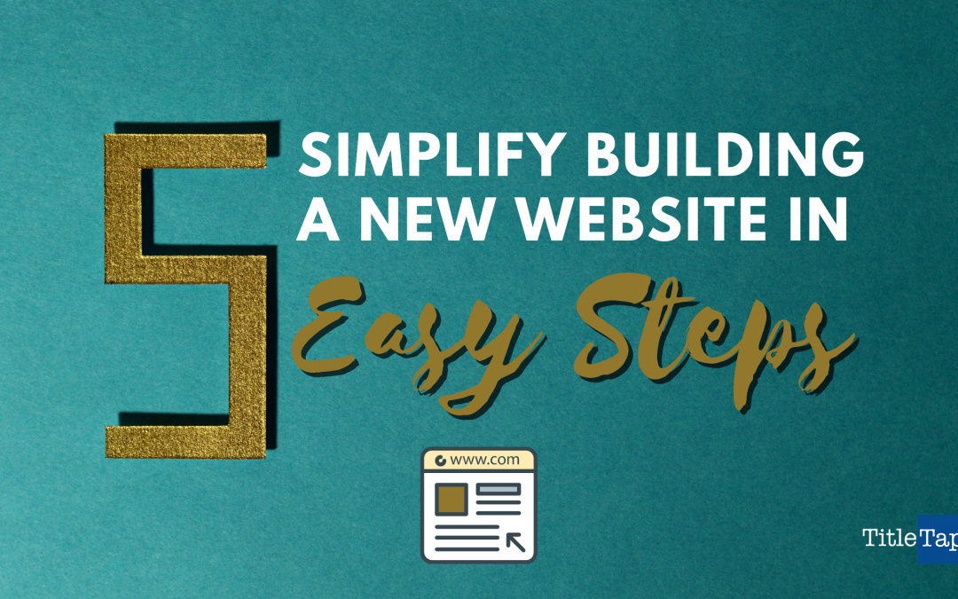 How to simplify the website process in 5 easy steps