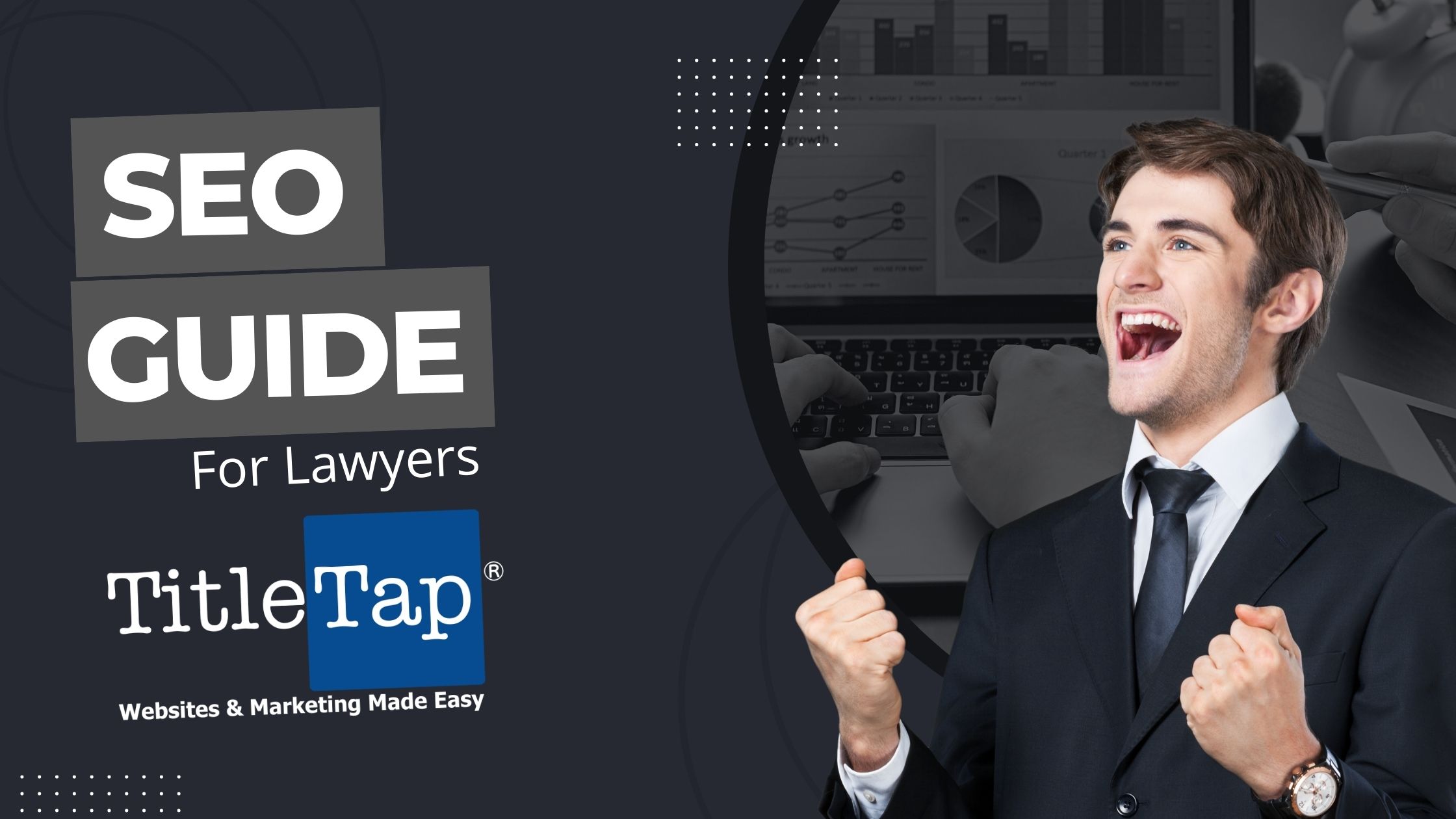Excited Attorney - SEO Guide for Lawyers