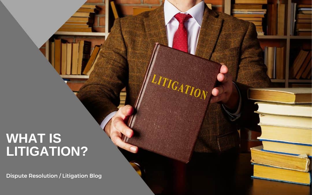 What is litigation?