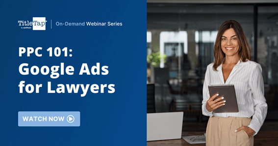 PPC 101 Google Ads for Lawyers post webinar preview PPC 101: Google Ads for Lawyers